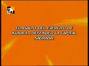 O Assalto do Exército do Kurata! Defendam a Capital Sagrada! ("Kurata's Army's Assault! Defend the Sacred Capital!")