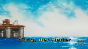 Cody, der Retter ("Cody, the Savior")
