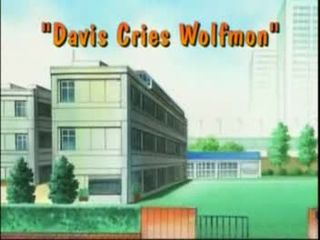 Davis Cries Wolfmon)