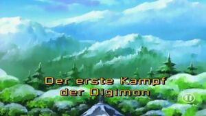 Der erste Kampf der Digimon ("The First Battle of the Digimon")